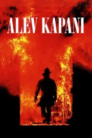 Ateş Kapanı – Türkçe Dublaj izle
