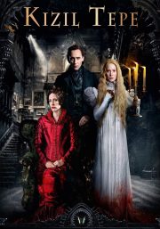 Kızıl Tepe ( Crimson Peak ) –  İzle