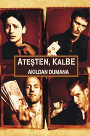 Ateşten Kalbe Akıldan Dumana izle
