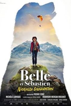 Belle ve Sebastian: Cesur Dostum Belle et Sébastien: Nouvelle génération