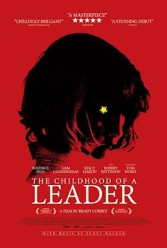 Bir Liderin Çocukluğu – The Childhood of a Leader