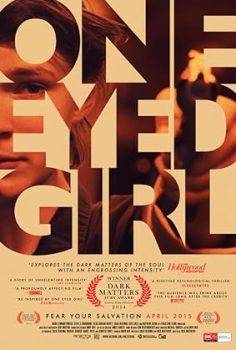 Tek Gözlü Kız – One Eyed Girl 2014 Türkçe Dublaj izle