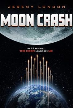 Ay’dan Gelen Felaket – Moon Crash (2022)