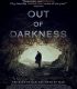 Karanlıktan Çıkış – Out of Darkness (2022)