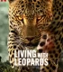Leoparlarla Yaşam – Living with Leopards (2024)