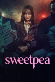Sweetpea : 1.Sezon (2024) izle