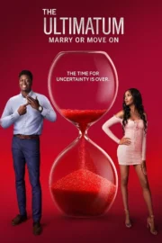 The Ultimatum Marry or Move On : 3.Sezon izle