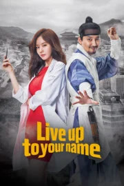Live Up to Your Name : 1.Sezon izle