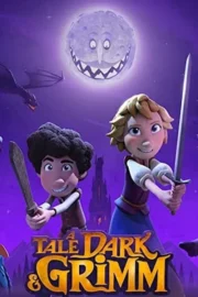 A Tale Dark & Grimm : 1.Sezon izle