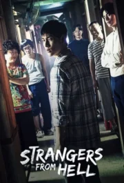 Strangers from Hell : 1.Sezon izle